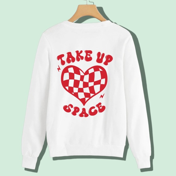 Take Up Space Mental Health graphic crewneck sweatshirt size large - Picture 5 of 10
